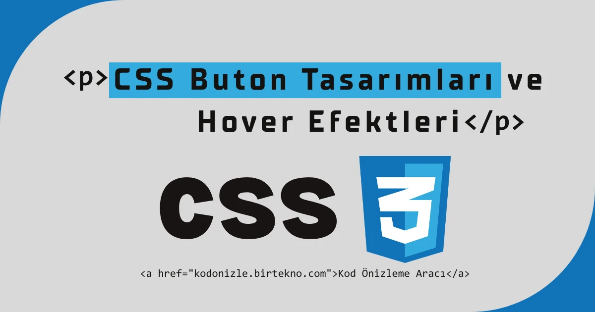 En Şık CSS Buton Tasarımları ve Hover Efektleri (Hazır Kodlar)