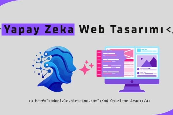 Yapay Zeka Web Tasarımı ve CSS Kodlamanın Geleceği 2026